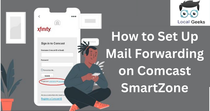 Set Up Mail Forwarding Comcast SmartZone