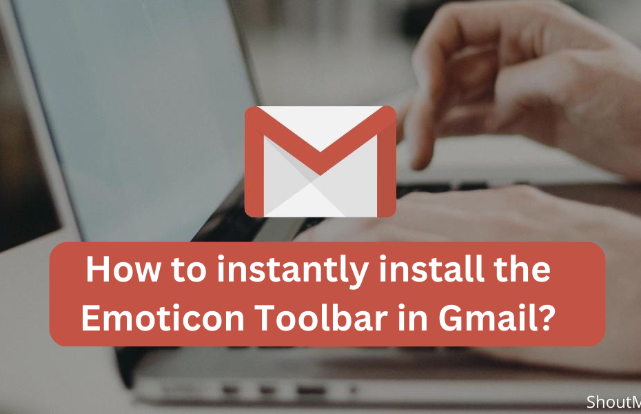 install the Emoticon Toolbar in Gmail