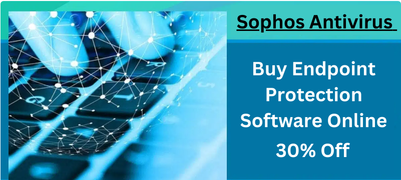 Buy Sophos Endpoint Protection Software Online
