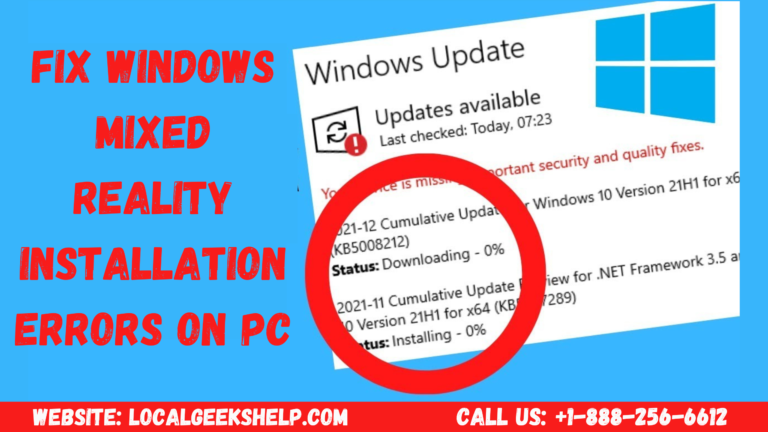 Fix Windows Mixed Reality installation errors on PC