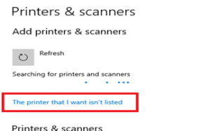 ‘The printer that I want isn’t list’