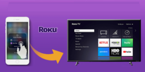 How to Mirror Your Screen to a Roku TV