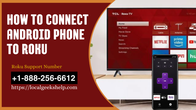 Connect Android Phone to Roku TV