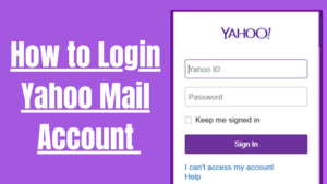 How to Login Yahoo Mail Account 
